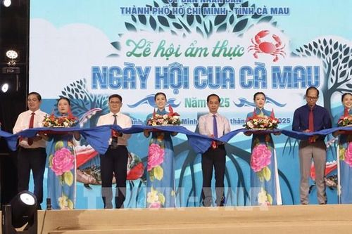 Khai mạc 'Lễ hội Ẩm thực – Ngày hội Cua Cà Mau' tại TP. Hồ Chí Minh