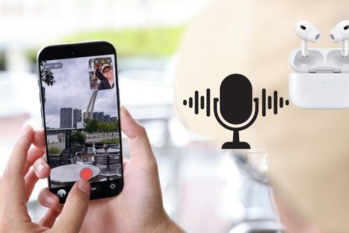 Mẹo dùng AirPods làm micro thu âm cho video trên iPhone