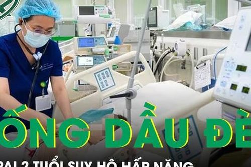 Bé trai 2 tuổi suy hô hấp nặng do uống nhầm dầu thắp đèn