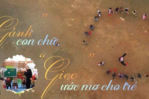 'Gánh' con chữ, 'gieo' ước mơ cho trẻ