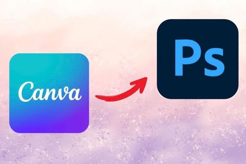 Cách chuyển file Canva sang Photoshop mà vẫn giữ nguyên thiết kế