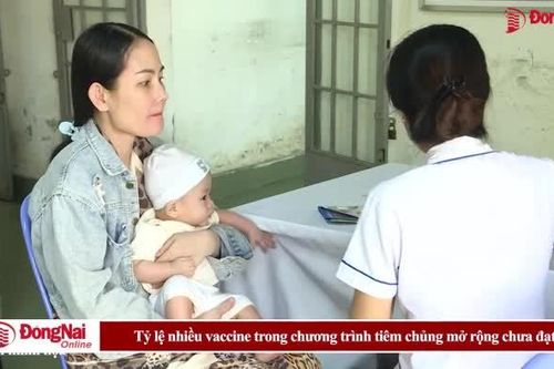 Tỷ lệ nhiều vaccine trong chương trình tiêm chủng mở rộng chưa đạt