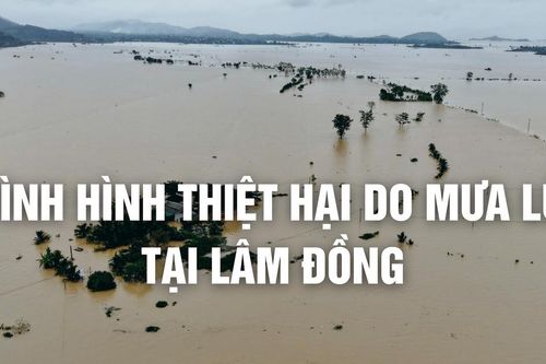 Mưa lũ tại Lâm Đồng gây thiệt hại hơn 1.000 tỷ đồng