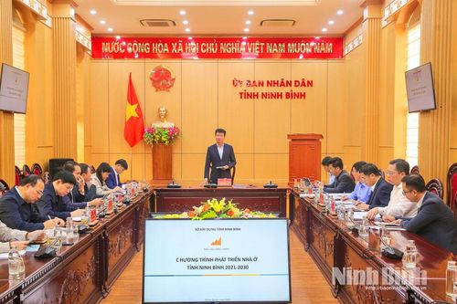 Hội nghị nghe báo cáo về điều chỉnh Chương trình phát triển nhà ở tỉnh Ninh Bình giai đoạn 2021-2030