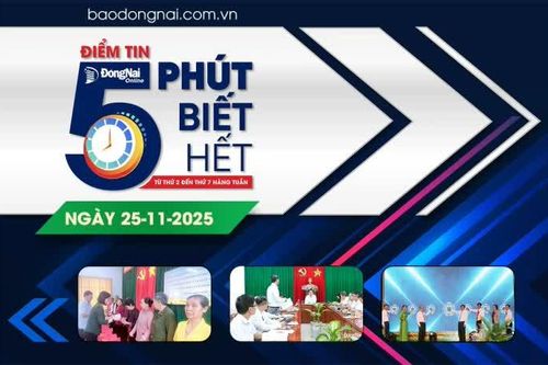 Điểm tin '5 phút biết hết' sáng 25-11: Đồng Nai lập lại trật tự, chỉnh trang đô thị trên 3 tuyến giao thông quan trọng