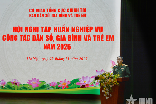 Tập huấn nghiệp vụ công tác dân số, gia đình và trẻ em Cơ quan Tổng cục Chính trị năm 2025