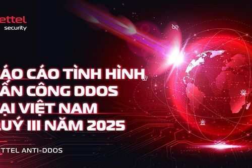 Tấn công DDoS tăng 207% quý 3: Viettel Cyber Security cảnh báo xu hướng tấn công mới tại Việt Nam