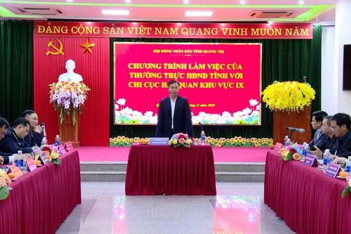 Thường trực HĐND tỉnh Quảng Trị làm việc với Chi cục Hải quan Khu vực IX