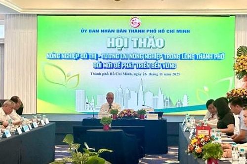 TP Hồ Chí Minh: Đưa nông nghiệp đô thị thành trụ cột phát triển bền vững