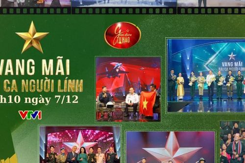 Giai điệu Tự hào: Vang mãi Bài ca người lính trên VTV1