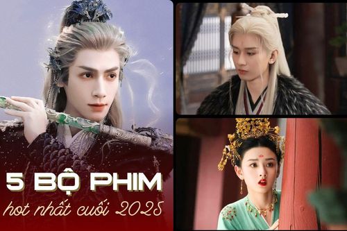 5 phim Hoa ngữ đáng xem nhất nửa cuối năm 2025: Thành Nghị đối đầu La Vân Hi