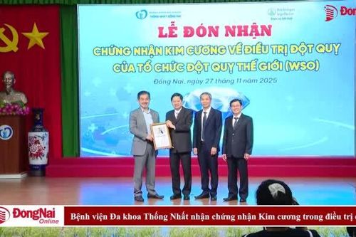 Bệnh viện Đa khoa Thống Nhất nhận chứng nhận Kim cương trong điều trị đột quỵ