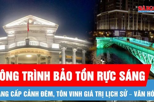TPHCM khánh thành hệ thống chiếu sáng kiến trúc các công trình bảo tồn