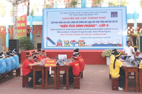 Hải Phòng nâng cao chất lượng bồi dưỡng học sinh giỏi Toán bằng tiếng Anh