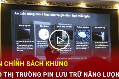 Cần chính sách khung cho thị trường pin lưu trữ năng lượng
