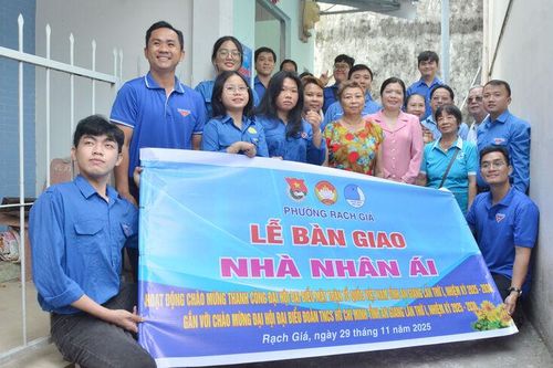 Đoàn phường Rạch Giá bàn giao nhà Nhân ái cho thanh niên có hoàn cảnh khó khăn