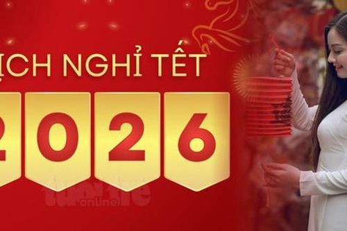 Thông báo chính thức lịch nghỉ Tết Nguyên đán Bính Ngọ 2026
