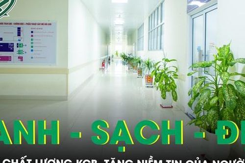 Cơ sở y tế xanh - sạch - đẹp: Nâng chất lượng khám chữa bệnh, tăng niềm tin của người dân