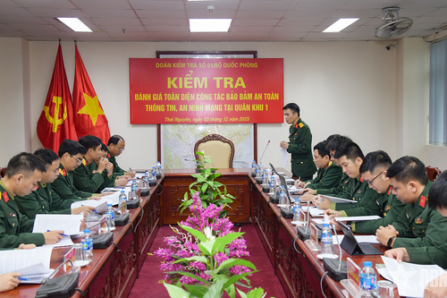 Kiểm tra, đánh giá toàn diện công tác bảo đảm an toàn thông tin, an ninh mạng tại Quân khu 1