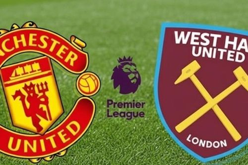 Nhận định, dự đoán trận đấu MU vs West Ham: Đề phòng kỷ lục buồn