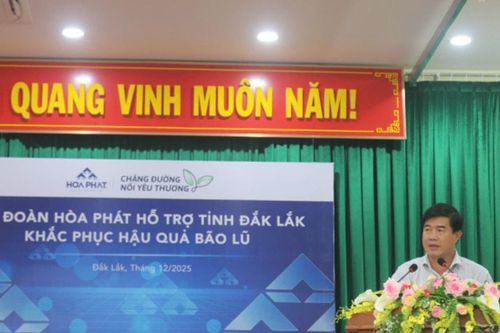 Hòa Phát tặng 100.000m2 tôn, hàng ngàn đồ dùng thiết yếu tại tỉnh Đắk Lắk