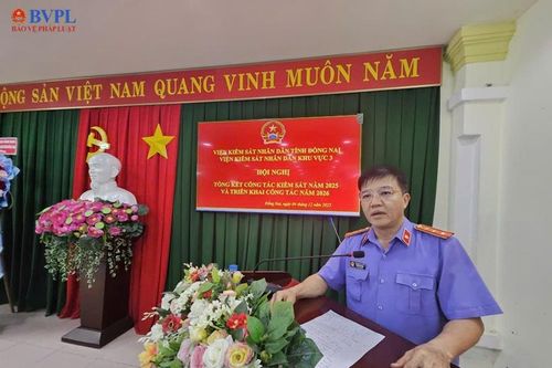 VKSND Khu vực 3 Đồng Nai tổ chức Hội nghị tổng kết công tác kiểm sát năm 2025 và triển khai nhiệm vụ năm 2026