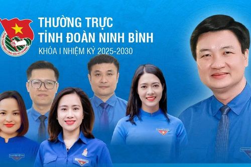 Thường trực Tỉnh Đoàn Ninh Bình khóa I, nhiệm kỳ 2025-2030