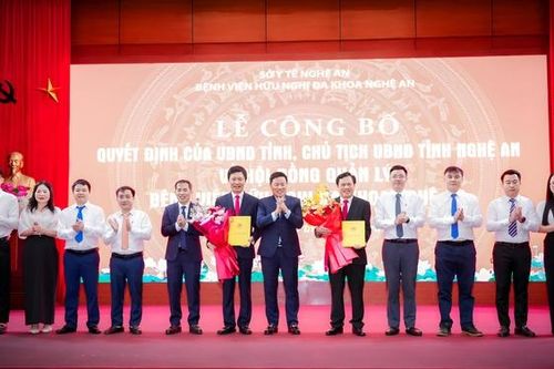 Bổ nhiệm Chủ tịch Hội đồng quản lý Bệnh viện Hữu nghị Đa khoa Nghệ An
