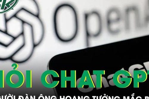 Hoang tưởng mắc bệnh vô sinh, mãn dục sớm vì tin tưởng ChatGPT