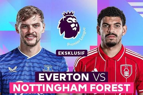 Nhận định trận đấu Everton vs Nottingham, 22h00 ngày 6.12: Duyên nợ Dyche – Moyes và trận cầu của những bước ngoặt