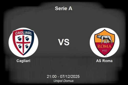 Nhận định Cagliari vs AS Roma - Serie A: ưu thế đội khách