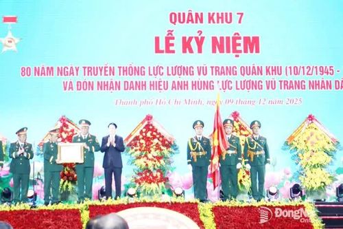 Quân khu 7 đón nhận danh hiệu Anh hùng Lực lượng vũ trang nhân dân