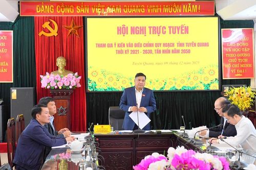 Lấy ý kiến vào điều chỉnh quy hoạch tỉnh Tuyên Quang thời kỳ 2021-2030, tầm nhìn đến 2050