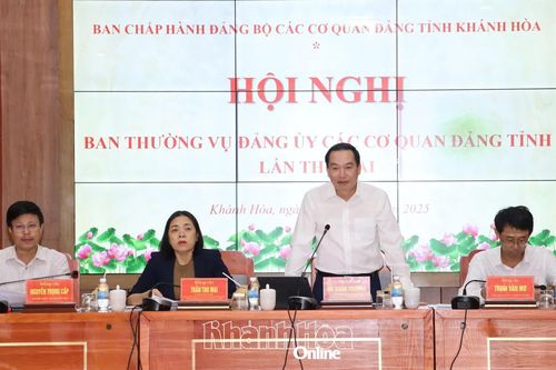 Hội nghị Ban Thường vụ Đảng ủy Các cơ quan Đảng tỉnh Khánh Hòa lần thứ 2