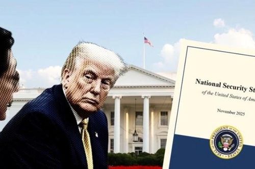 Mỹ công bố Chiến lược An ninh Quốc gia 2025: Điều chỉnh ưu tiên, tái định vị quan hệ quốc tế