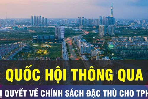 18 GIỜ NGÀY 11-12: Quốc hội thông qua nghị quyết đặc thù cho TPHCM