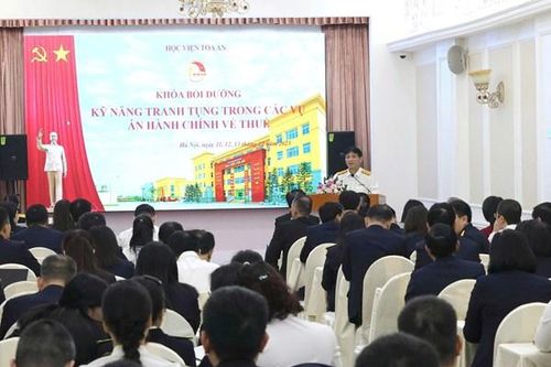 Tăng kỹ năng tranh tụng trong các vụ án hành chính về thuế
