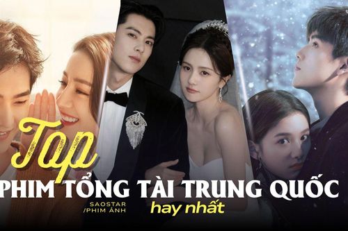 Top phim tổng tài Trung Quốc nổi bật: Bạch Lộc 'gây sốt' màn ảnh