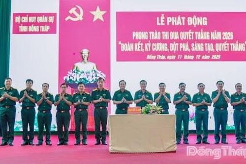 Bộ Chỉ huy Quân sự tỉnh Đồng Tháp: Phát động phong trào thi đua Quyết thắng năm 2026