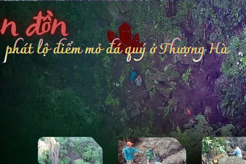 Tin đồn phát lộ điểm mỏ đá quý ở Thượng Hà
