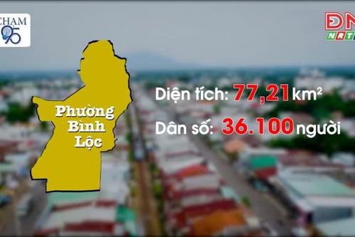 [Video_Chạm 95] Phường Bình Lộc
