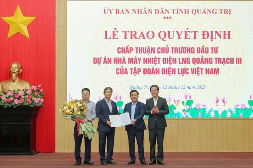 Quảng Trị: Trao quyết định chấp thuận chủ trương đầu tư dự án Nhà máy Nhiệt điện LNG Quảng Trạch III