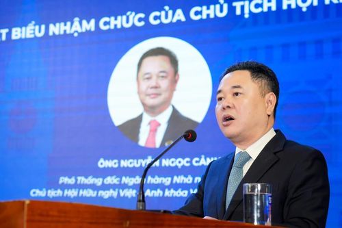 Phó Thống đốc Ngân hàng Nhà nước được bầu giữ chức Chủ tịch Hội hữu nghị Việt – Anh