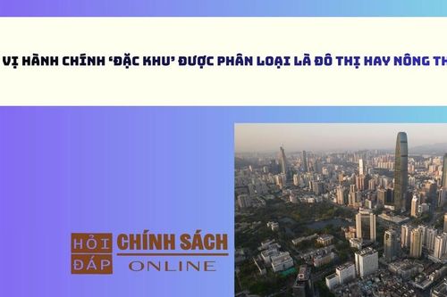 Đơn vị hành chính 'Đặc khu' được phân loại là đô thị hay nông thôn?