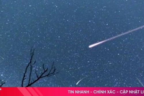 Hôm nay, Việt Nam đón đêm mưa sao băng lớn nhất năm