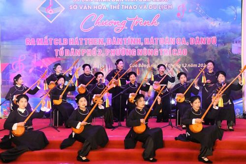 Ra mắt câu lạc bộ hát then, đàn tính, hát dân ca, dân vũ, tổ dân phố 2 phường Nùng Trí Cao