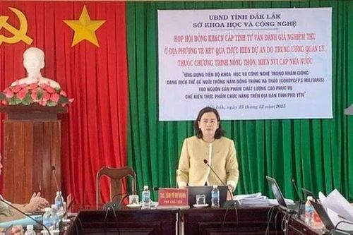 Nghiệm thu 2 dự án khoa học công nghệ Trung ương quản lý tại Đắk Lắk