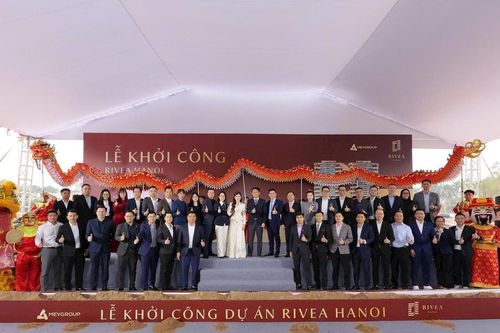 MEYGROUP chính thức khởi công khu phức hợp hạng sang Rivea Hanoi - biểu tượng sống mới trung tâm Thủ đô