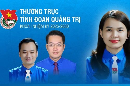 Thường trực Tỉnh Đoàn Quảng Trị khóa 1, nhiệm kỳ 2025-2030