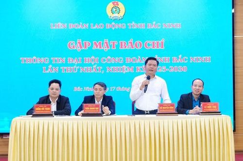 Hơn 300 đại biểu sẽ dự Đại hội Công đoàn tỉnh Bắc Ninh lần thứ I